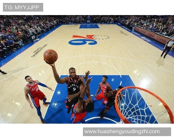 猛龙与76人精彩对决集锦回顾赛场瞬间让人热血沸腾 猛龙与76人精彩对决集锦回顾赛场瞬间让人热血沸腾