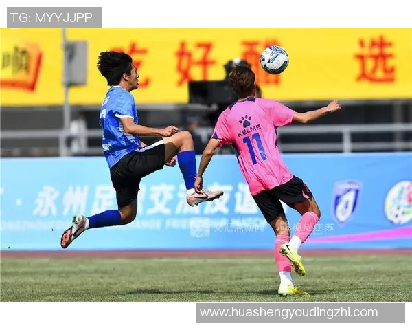 足球永隆与前江激战正酣比分揭晓引发球迷热议 足球永隆与前江激战正酣比分揭晓引发球迷热议